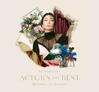 ACTOR'S THE BEST 〜Melodies of Screens〜(Premium Box盤)