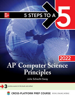 5 Steps to a 5: AP Computer Science Principles 2022 5 STEPS TO A 5 AP COMPUTER SCI 