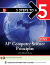 5 Steps to a 5: AP Computer Science Principles 2022 5 STEPS TO A 5 AP COMPUTER SCI Julie Schacht Sway