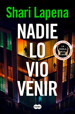 Nadie Lo Vio Venir / She Didn't See It Coming SPA-NADIE LO VIO VENIR / SHE D 