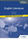 ŷ֥å㤨English Literature for the Ib Diploma: Prepare for Success: Hodder Education Group ENGLISH LITERATURE FOR THE IB [ Carolyn P. Henly ]פβǤʤ8,976ߤˤʤޤ