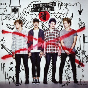 ファイヴ・セカンズ・オブ・サマー（5 Seconds of Summer）