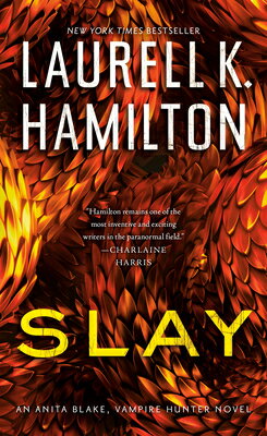 Slay SLAY （Anita Blake, Vampire Hunter） [ Laurell K. Hamilton ]
