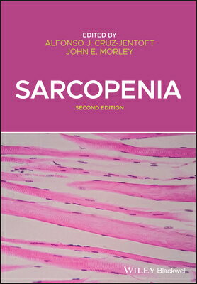 Sarcopenia SARCOPENIA 2/E [ Alfonso J. Cruz-Jentoft ]