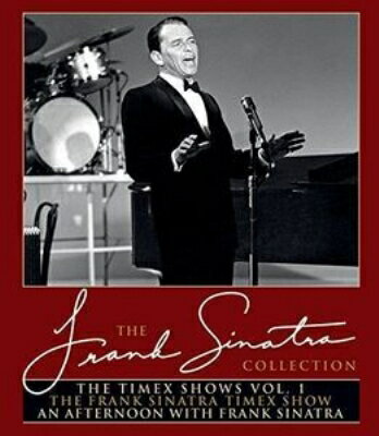 【輸入盤】Timex Shows Vol.1 (The Frank Sinatra Timex Show & An Afternoon With Frank Sinatra)