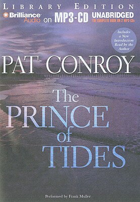 The Prince of Tides PRINCE OF TIDES -LIB 2M [ Pat Conroy ]