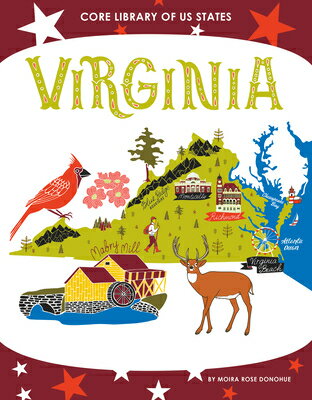 Virginia VIRGINIA （Core Library of Us States） [ Moira Rose Donohue ]
