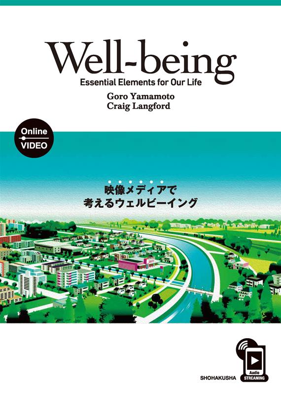 Well-being：Essential Elements for Our Li
