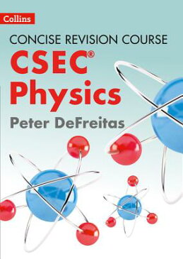 Concise Revision Course Physics: A Concise Revision Course for CSEC CONCISE REVISION COURSE PHYSIC [ Collins UK ]