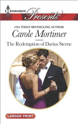 The Redemption of Darius Sterne HQPB LP PRESENTS 3306 REDEMPTI （Harlequin Large Print Presents） [ Carole Mortimer ]