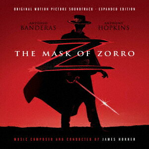 オリジナル・サウンドトラック マスク・オブ・ゾロ The Mask of Zorro