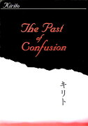 The　past　of　confusion