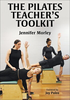 The Pilates Teacher's Toolkit PILATES TEACHERS TOOLKIT 