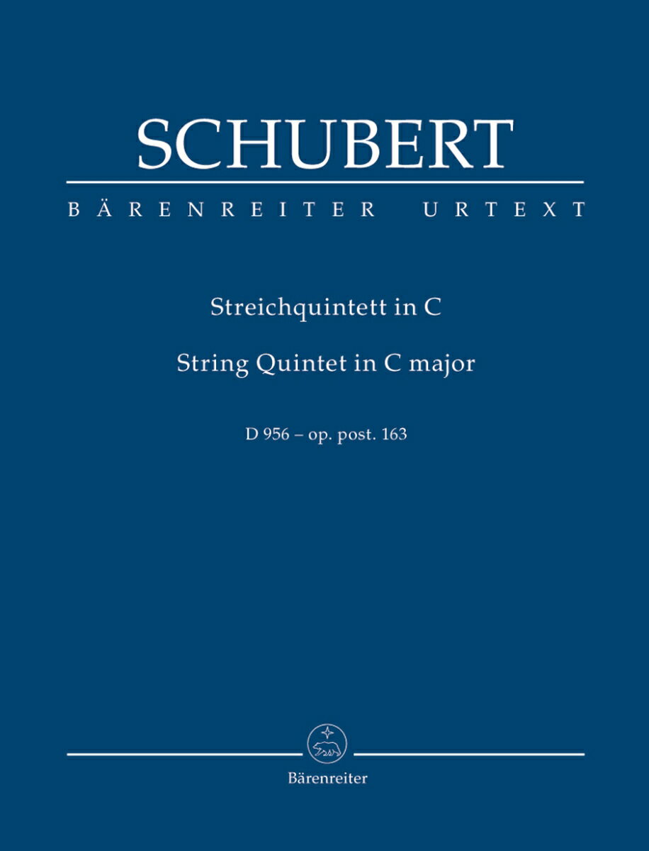 【輸入楽譜】シューベルト, Franz: 弦楽五重奏曲 ハ長調 Op.163 D 956/新シューベルト全集版