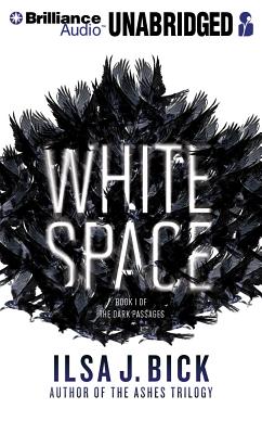 White Space WHITE SPACE -LIB 13D [ Ilsa J. Bick ]
