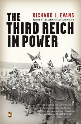 The Third Reich in Power 3RD REICH IN POWER （Third Reich Trilogy） [ Richard J. Evans ]