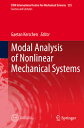 Modal Analysis of Nonlinear Mechanical Systems MODAL ANALYSIS OF NONLINEAR ME （CISM International Centre for Mechanical Sciences） Gaetan Kerschen