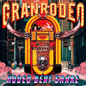 GRANRODEO Singles Collection ”RODEO BEAT SHAKE” (完全生産限定 Anniversary Box)