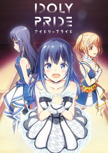 【先着特典】IDOLY PRIDE 3 アクリルキャラクタースタンド・ブロマイド付き特装版 (完全生産限定) 【Blu-ray】(ジャケットイラスト使用ポストカード)