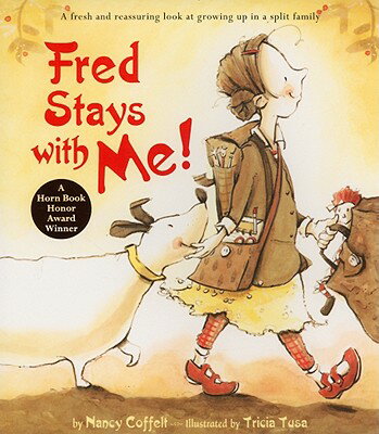 Fred Stays with Me! FRED STAYS W/ME [ Nancy Coffelt ]