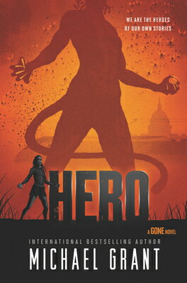 Hero HERO （Gone） [ Michael Grant ]