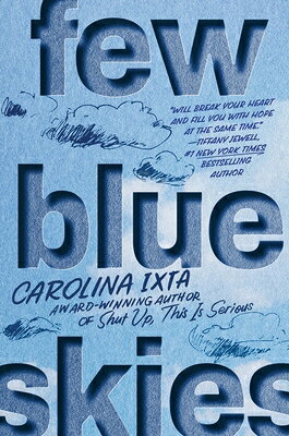 FEW BLUE SKIES Carolina Ixta KATHERINE TEGEN BOOKS2026 Hardcover English ISBN：9780063287914 洋書 NonーClassifiable（その他）