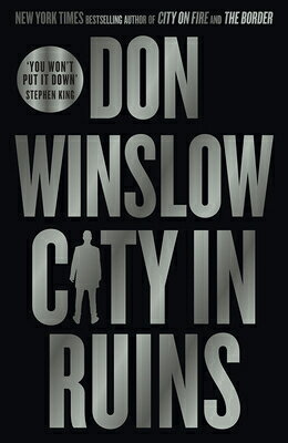 CITY IN RUINS(B) [ DON WINSLOW ]