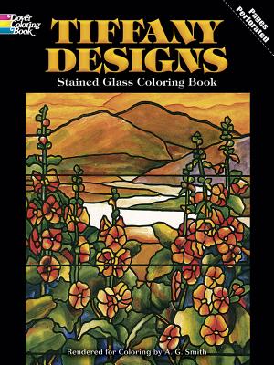 TIFFANY DESIGNS STAINED GLASS COLORING B [ A. G. SMITH ]