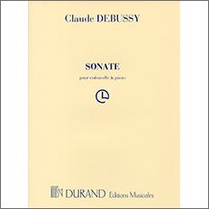 【輸入楽譜】ドビュッシー, Achille-Claude: チェロとピアノのためのソナタ ニ短調