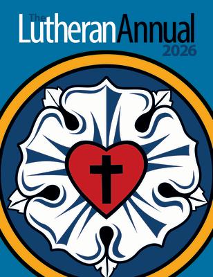 LUTHERAN ANNUAL 2026 Concordia Publishing House CONCORDIA PUB HOUSE2025 Paperback English ISBN：9780758677921 洋書 Social Science（社会科学） Religion