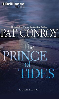 The Prince of Tides PRINCE OF TIDES 11D [ Pat Conroy ]