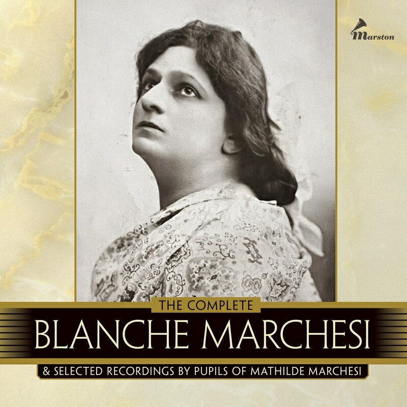 【輸入盤】ブランシュ・マルケージ全集とマチルデ・マルケージの教え子たち（2CD）