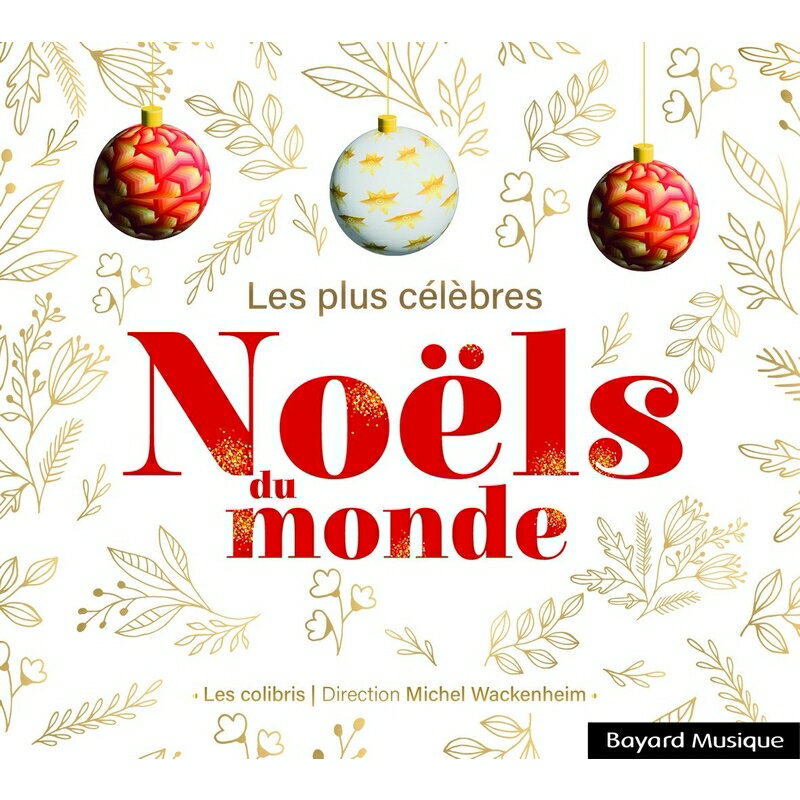 yAՁzLes plus beaux Noels du monde : Les Colibris (2CD) [ NX}X ]