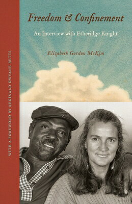 Freedom and Confinement: An Interview with Etheridge Knight FREEDOM & CONFINEMENT 