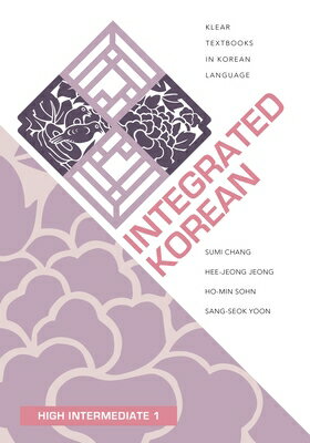 Integrated Korean: High Intermediate 1