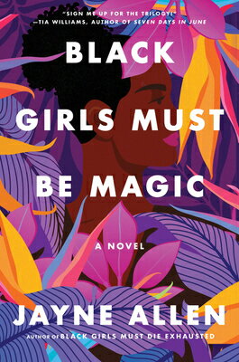 Black Girls Must Be Magic BLACK GIRLS MUST BE MAGIC （Black Girls Must Die Exhausted） 