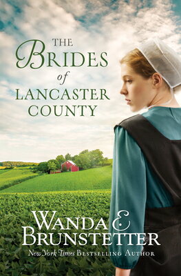 The Brides of Lancaster County: 4 Bestselling Am