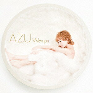 Woman(初回限定CD+DVD) [ AZU ]