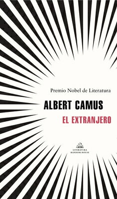 El Extranjero / The Stranger SPA-EXTRANJERO / THE STRANGER Albert Camus