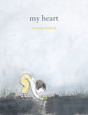 My Heart MY HEART [ Corinna Luyken ]