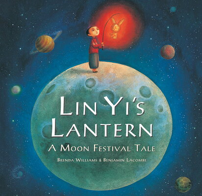 Lin Yi's Lantern LIN YIS LANTERN [ Brenda Williams ]