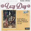 【輸入盤】Lazy Day (The Pop Songs Of Tony Powers & George Fischoff 1965-1968)