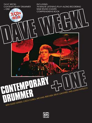 Dave Weckl -- Contemporary Drummer One: Book, CD, Charts With CD and Charts DAVE WECKL -- CONTEMP DRUMMER （Manhattan Music Publications） Dave Weckl