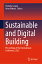 Sustainable and Digital Building: Proceedings of the International Conference, 2022 SUSTAINABLE & DIGITAL BUILDING [ Florindo Gaspar ]