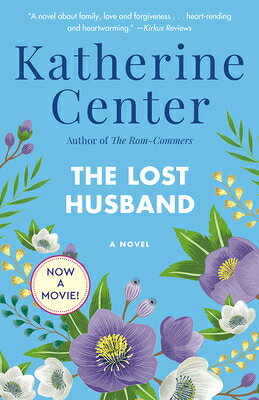 The Lost Husband LOST HUSBAND [ Katherine Center ]