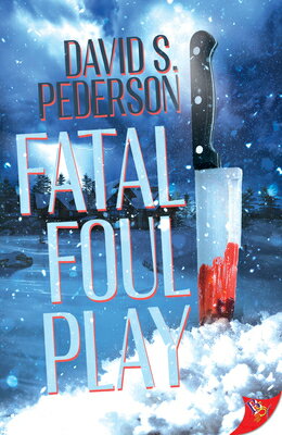 Fatal Foul Play FATAL FOUL PLAY [ David S. Pederson ]