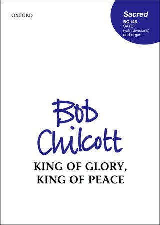 【輸入楽譜】チルコット, Bob: King of Glory, King of Peace(S,A,T,B)
