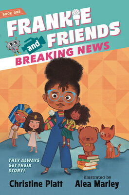 Frankie and Friends: Breaking News