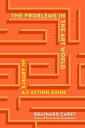 The Problems in the Art World: An Artist's A-Z Action Guide PROBLEMS IN THE ART ...
