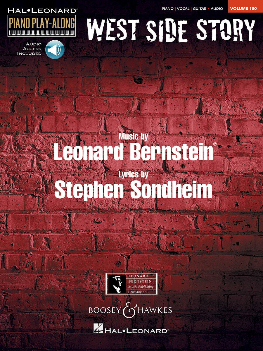 【輸入楽譜】バーンスタイン, Leonard: ピアノ・プレイ・アロング 第130巻: ミュージカル「ウェスト・サイド物語」より: オンライン・オーディオ・アクセスコード付